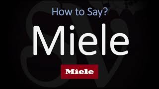 How to Pronounce Miele CORRECTLY [upl. by Notaes]