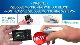 Diabetes  New technologies in Glucose Monitoring Cnoga Glucowise [upl. by Gnuhc]