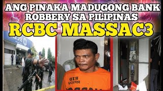 RCBC ROBBERY CASE 2008 MASSCR3 HERBERT COLANGCO PHILIPPINES SHOCKING HISTORY [upl. by Linus]