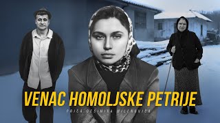 AGAMEMNONOVE PRIČE 22  VENAC HOMOLJSKE PETRIJE ili harem gazda Radivoja⁉️ [upl. by Vatsug397]