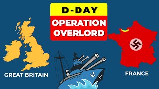 DDay Invasion or Operation Overlord History Timelines and Map  Past to Future [upl. by Donalt]