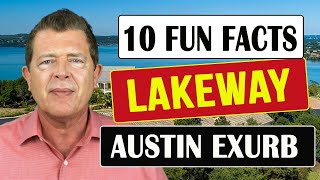 10 Fun Facts – Lakeway Texas [upl. by Arolf957]