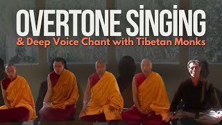 Overtone Singing amp Deep Voice Chant with Tibetan Monks [upl. by Elokcin]