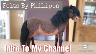 Intro To My Channel  Felts By Philippa  Needle Felting Tutorials and Time Lapses [upl. by Nreval]