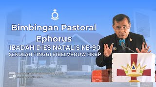 Bimbingan Pastoral Ephorus  Dies Natalis Sekolah Tinggi Bibelvrouw HKBP [upl. by Pierrepont]