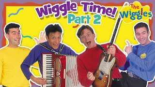 Classic Wiggles Wiggle Time Part 2 of 3  Kids Songs amp Nursery Rhymes [upl. by Alahsal950]