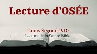 OSÉE Bible Louis Segond 1910 [upl. by Julita]