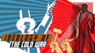 Ideology of the Cold War Capitalism vs Communism [upl. by Kerad]