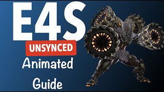 E4S Titan Unsync Guide [upl. by Meehsar]