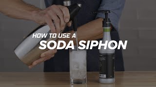 How to Use a Soda Siphon [upl. by Blanch]