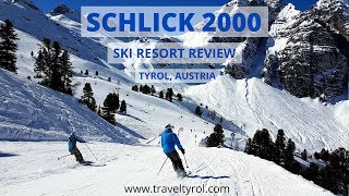 Schlick 2000 Ski Resort Review [upl. by Aivilo]