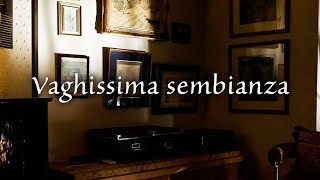 Vaghissima sembianza 『限りなく優雅な絵姿よ』ドナウディ／ ヴェラーティゆき子 [upl. by Kcirddes228]