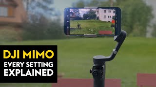 DJI Mimo FULL Tutorial for Osmo Mobile gimbals [upl. by Jareen]