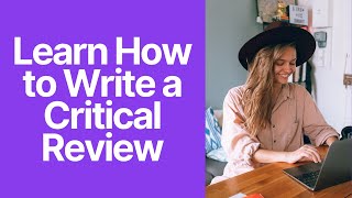 How to Write a Critical Review the Easiest Way [upl. by Nemracledairam]