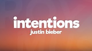 Justin Bieber  Intentions Lyrics [upl. by Lledualc]