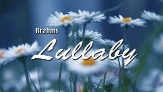 Brahms Lullaby 3 versions  Baby Sleep Music [upl. by Norford]