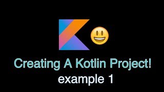 Creating a Gradle  Kotlin Project  Example 1 [upl. by Enilorac]