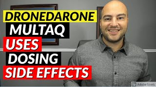 Dronedarone Multaq  Uses Dosing Side Effects  Medication Review [upl. by Nelg]