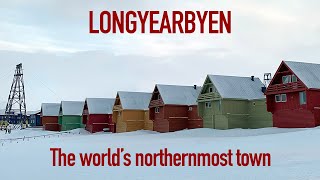 Tour of Longyearbyen the Worlds Northermost Town [upl. by Akins203]