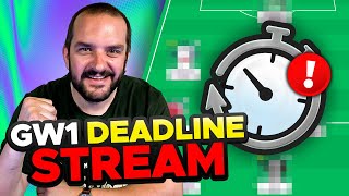 FPL DEADLINE STREAM GAMEWEEK 1  Fantasy Premier League Tips 202425 [upl. by Aidnac540]