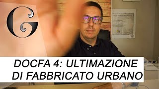 DOCFA 4004 ultimazione di fabbricato urbano esempio [upl. by Adabel193]