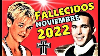 Famosos Fallecidos en Noviembre del 2022 [upl. by Dempster]