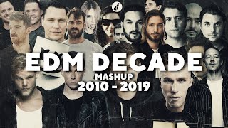 EDM DECADE MASHUP  Best 100 Songs of 20102019  by daveepa amp Fuerte [upl. by Raynata]