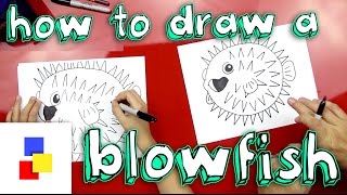 How To Draw A Blowfish Pufferfish [upl. by Dorreg]