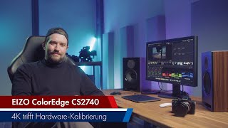 EIZO ColorEdge CS2740  4KMonitor für Foto amp Videobearbeitung Lesertest  Deutsch [upl. by Yekcir]