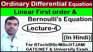 Ordinary differential equation  Linear first order amp Bernoullis equation in hindi Lecture 4 [upl. by Yremrej]