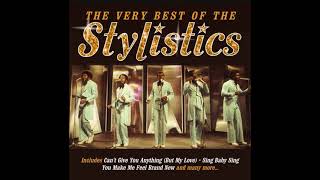 The Very Best of the Stylistics [upl. by Alhahs273]