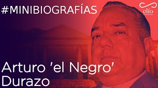 Minibiografía Arturo quotel Negroquot Durazo [upl. by Ramirolg]