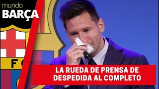 La rueda de prensa de despedida del Barça de Leo Messi al completo [upl. by Nottus802]