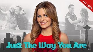 Just The Way You Are  Starring Candace Cameron Bure and Ty Olsson  Hallmark Channel [upl. by Saturday618]