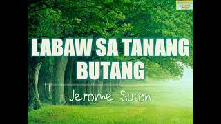 Labaw sa Tanang Butang Lyrics  Bisaya Christian Song [upl. by Aryajay23]