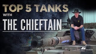 The Chieftain  Top 5 Tanks  The Tank Museum [upl. by Ermeena]