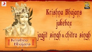 Krishna Bhajans Jukebox  Jagjit Singh  Chitra Singh  Hindi [upl. by Malchus298]