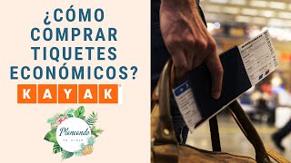 ¿Cómo encontrar tiquetes económicos en KAYAK [upl. by Ahsenak292]