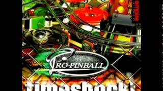 Pro Pinball  Timeshock  Soundtrack 22 [upl. by Buckingham150]