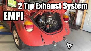 EMPI 2 Tip Exhaust System  ‘73 VW Beetle [upl. by Wooldridge]