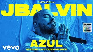 J Balvin  Azul Official Live Performance  Vevo [upl. by Warner422]