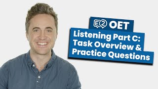 OET Listening Part C Task Overview amp Practice Questions [upl. by Narcissus]