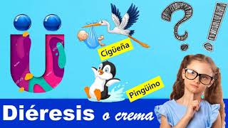 LA DIÉRESIS ¿Cuándo debemos usarla Ejemplos fáciles [upl. by Akaya65]