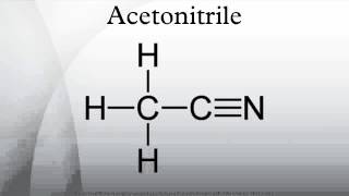 Acetonitrile [upl. by Borrell]