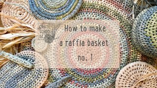 How to make a Raffia Basket  Using five different techniques with Craft School Oz [upl. by Tsirc573]