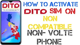 HOW TO ACTIVATE DITO SIM ON NONCOMPATIBLE PHONE AND NONVOLTE SUPPORTED PHONEOPPO F1S [upl. by Aneerahs]