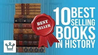 Top 10 BEST SELLING Books In History [upl. by Annoda]