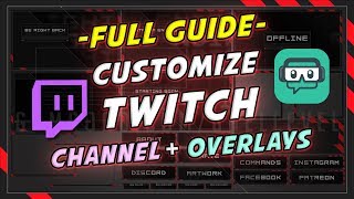 Ultimate guide to Twitch overlay setup and channel customization [upl. by Rambow]