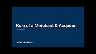 Cards and Payments  Part 2  Role of a Merchant and Acquirer [upl. by Mills]