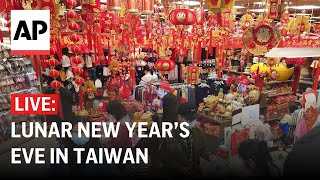 LIVE Lunar New Years Eve in Taiwan [upl. by Grados]